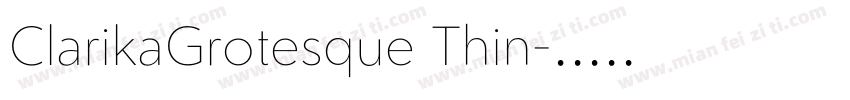 ClarikaGrotesque Thin字体转换